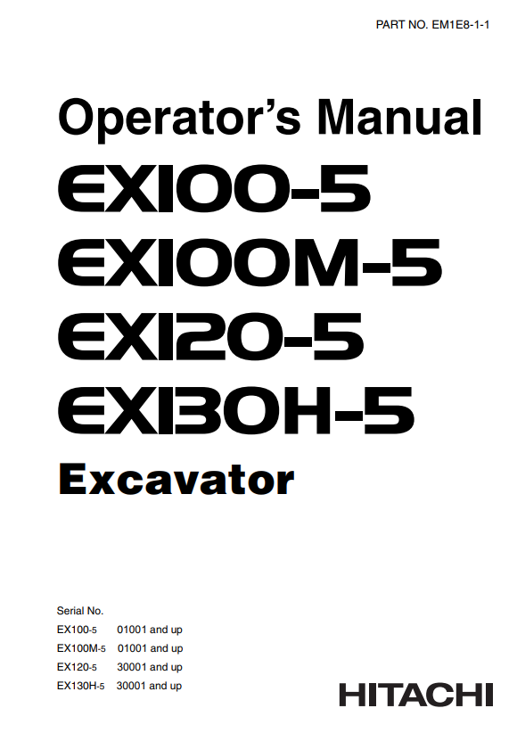 HITACHI EX100-5, EX100M-5, EX120-5, EX130H-5 EXCAVATOR OPERATOR MANUAL EM1E811