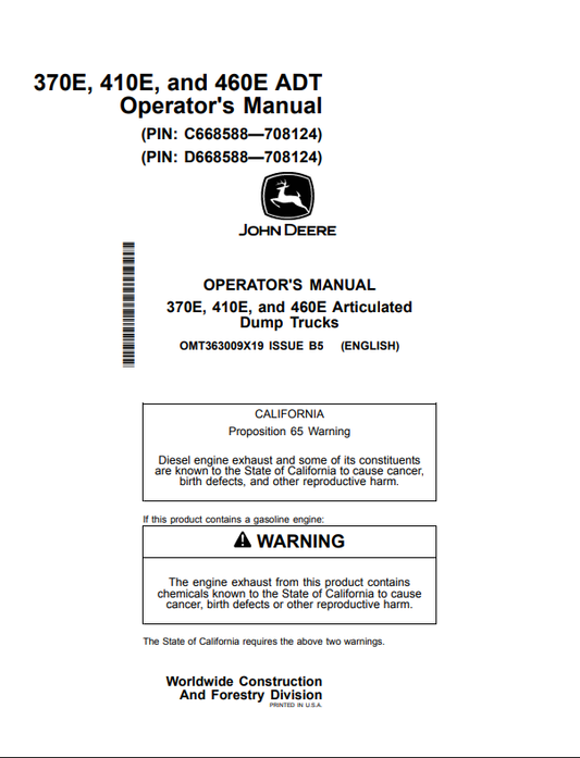 JOHN DEERE 370E, 410E, AND 460E ARTICULATED DUMP TRUCK OPERATOR MANUAL OMT363009X19