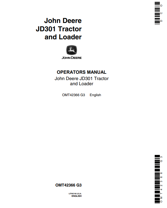 JOHN DEERE JD301 TRACTOR AND LOADER OPERATOR MANUAL OMT42366