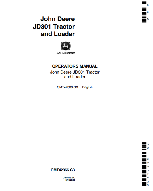 JOHN DEERE JD301 TRACTOR AND LOADER OPERATOR MANUAL OMT42366