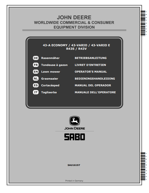 JOHN DEERE 43-A ECONOMY, 43-VARIO, 43-VARIO E R43S, R43V LAW MOWERS OPERATOR MANUAL SAU16197