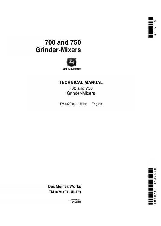 JOHN DEERE 700 AND 750 GRINDER-MIXER TECHNICAL MANUAL TM1079