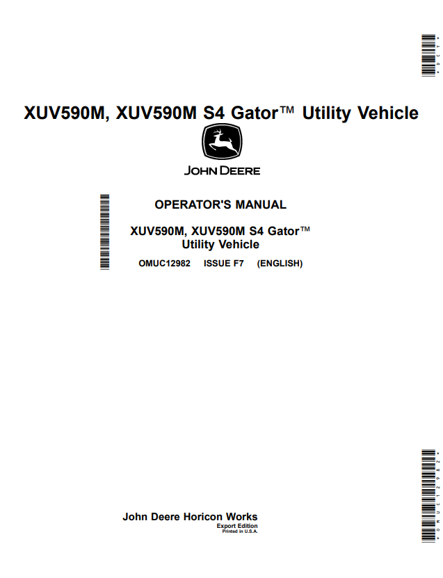 JOHN DEERE XUV590M, XUV590M S4 GATOR™ UTILITY VEHICLE OPERATOR MANUAL OMUC12982