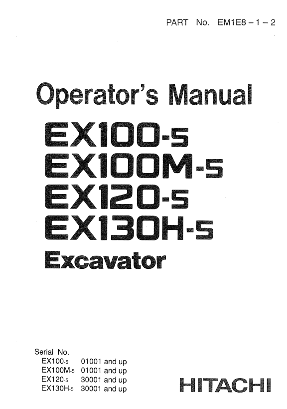 HITACHI EX100-5, EX100M-5, EX120-5, EX130H-5 EXCAVATOR OPERATOR MANUAL EM1E812