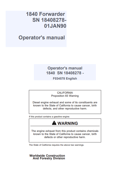 JOHN DEERE 1840 FORWARDER OPERATOR MANUAL F034578