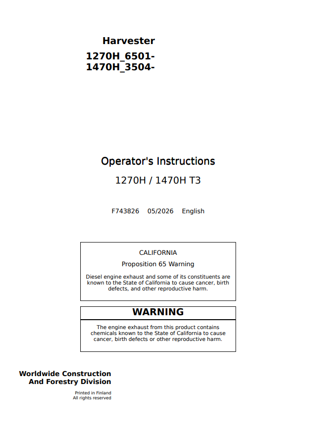 JOHN DEERE 1270H, 1470H T3 HARVESTER OPERATOR INSTRUCTION MANUAL F743826