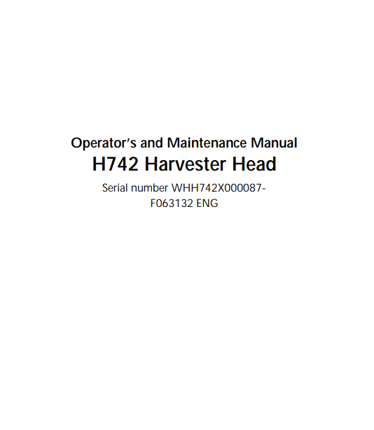 JOHN DEERE H752 HARVESTER HEAD OPERATOR AND MAINTENANCE MANUAL F063132