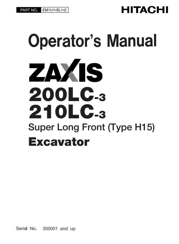 HITACHI ZAXIS 200LC-3, 210LC-3 EXCAVATOR OPERATOR MANUAL EM1U1SL12