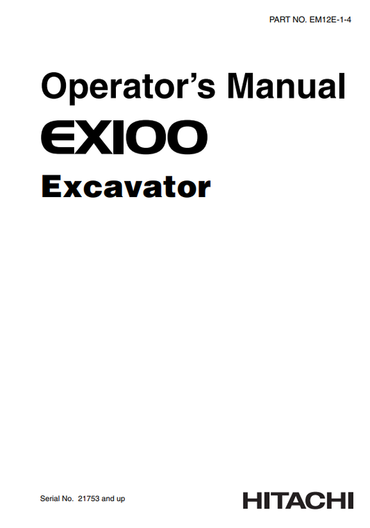 HITACHI EX100 EXCAVATOR OPERATOR MANUAL EM12E14