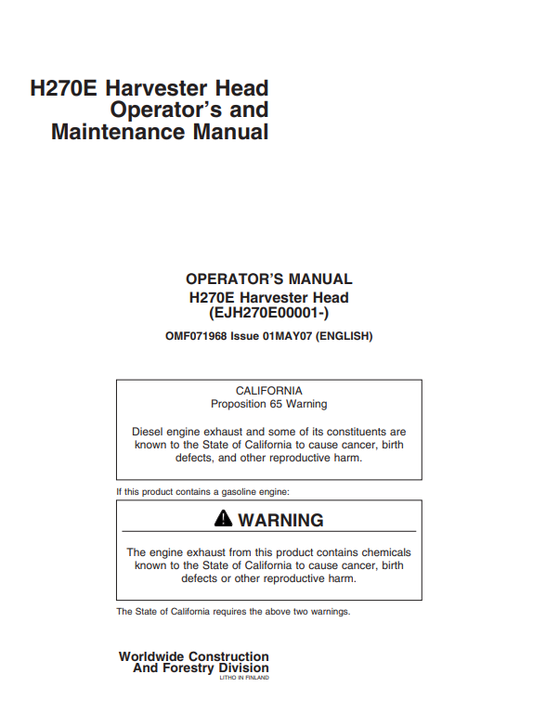JOHN DEERE H270E HARVESTER HEAD OPERATOR AND MAINTENANCE MANUAL OMF071968