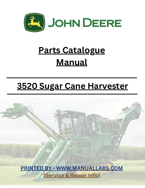 JOHN DEERE 3520 SUGAR CANE HARVESTER PARTS CATALOG MANUAL PC11504