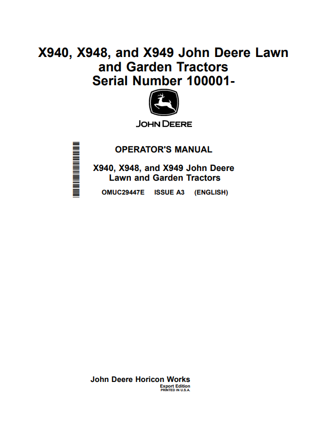 JOHN DEERE X940, X948, AND X949 LAWN AND GARDEN TRACTOR OPERATOR MANUAL OMUC29447E