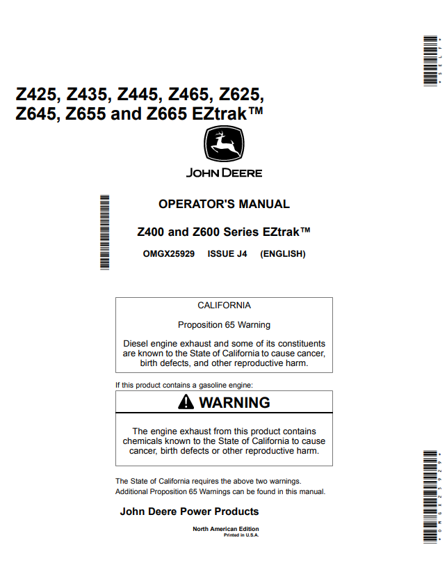 JOHN DEERE Z425, Z435, Z445, Z465, Z625, Z645, Z655 AND Z665 Z400 AND Z600 SERIES EZTRAK™ OPERATOR MANUAL OMGX25929