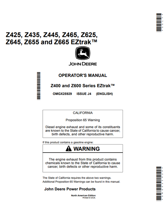 JOHN DEERE Z425, Z435, Z445, Z465, Z625, Z645, Z655 AND Z665 Z400 AND Z600 SERIES EZTRAK™ OPERATOR MANUAL OMGX25929