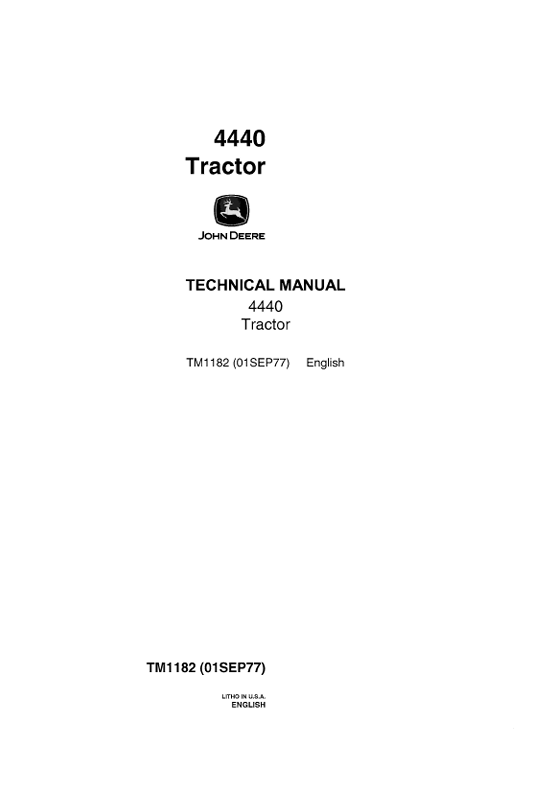 JOHN DEERE 4440 ROW CROP TRACTOR TECHNICAL MANUAL TM1182
