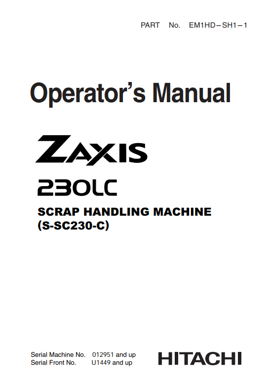 HITACHI ZAXIS 230LC SCRAP HANDLING MACHINE (S-SC230-C) OPERATOR MANUAL EM1HDSH11