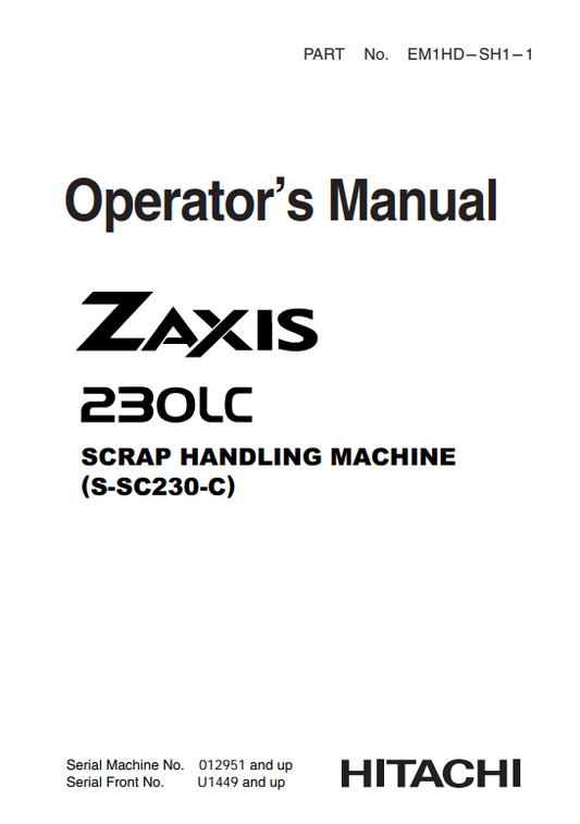 HITACHI ZAXIS 230LC SCRAP HANDLING MACHINE (S-SC230-C) OPERATOR MANUAL EM1HDSH11
