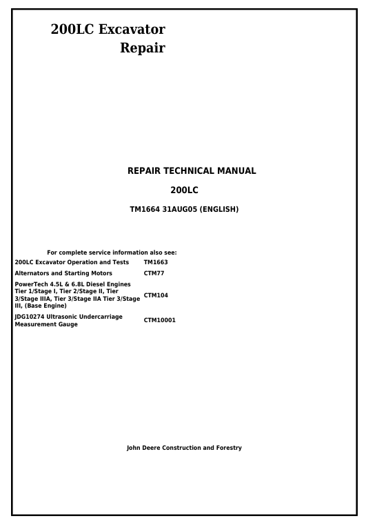 JOHN DEERE 200LC EXCAVATOR REPAIR TECHNICAL MANUAL TM1664