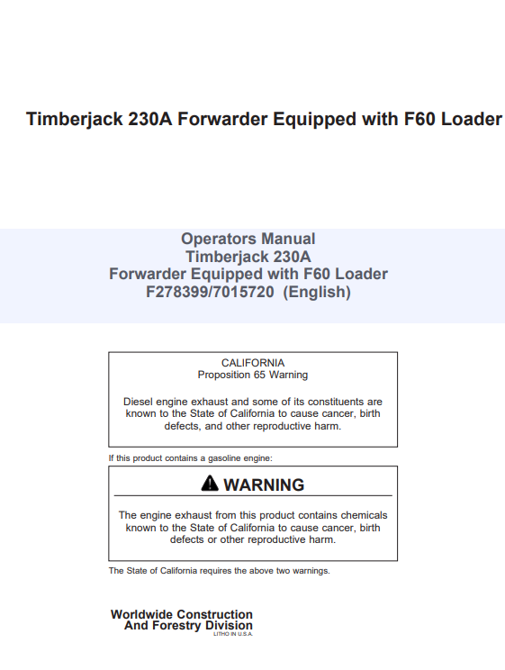 JOHN DEERE TIMBERJACK 230A FORWARDER EQUIPPED WITH F60 LOADER OPERATOR MANUAL F278399
