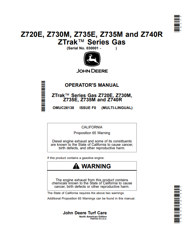 JOHN DEERE Z720E, Z730M, Z735E, Z735M AND Z740R ZTRAK™ SERIES GAS OPERATOR MANUAL OMUC26138