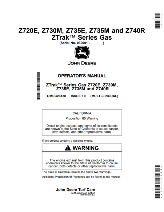 JOHN DEERE Z720E, Z730M, Z735E, Z735M AND Z740R ZTRAK™ SERIES GAS OPERATOR MANUAL OMUC26138