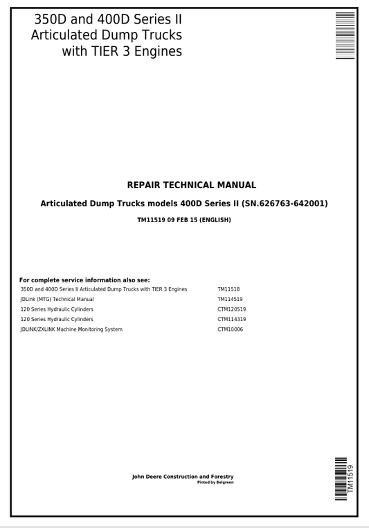 JOHN DEERE 350D, 400D SERIES II ARTICULATED DUMP TRUCK REPAIR TECHNICAL MANUAL TM11519