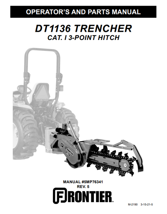 JOHN DEERE DT1136 TRENCHER CAT. I 3-POINT HITCH 0PERATOR AND PARTS MANUAL 5MP76341