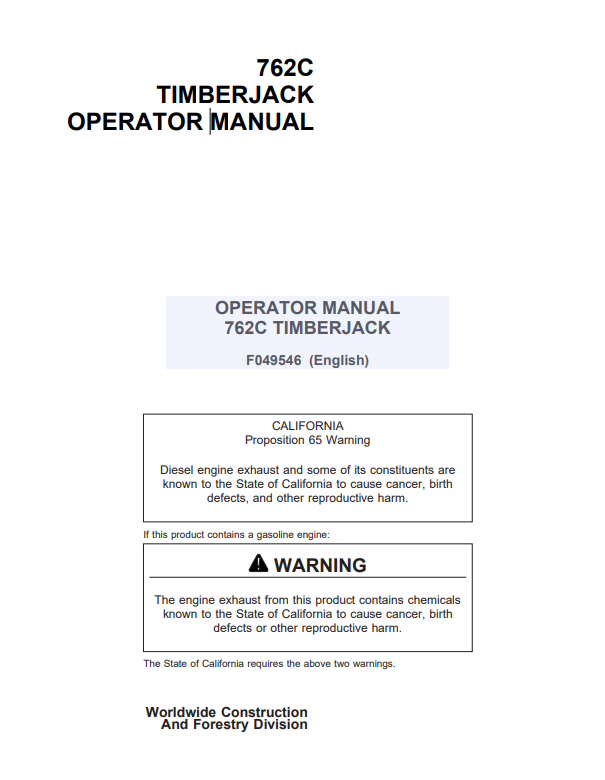 JOHN DEERE 762C TIMBERJACK OPERATOR MANUAL F049546