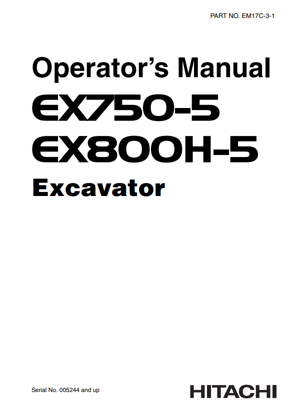 HITACHI EX750-5, EX800H-5 EXCAVATOR OPERATOR MANUAL EM17C31