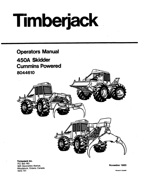 JOHN DEERE TIMBERJACK 450 A SKIDDER (CUMMINS POWERED) OPERATOR MANUAL 8044610