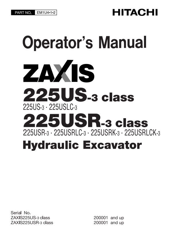 JOHN DEERE ZAXIS 1225US-3, 225USR-3 HYDRAULIC EXCAVATOR OPERATOR MANUAL EM1U412