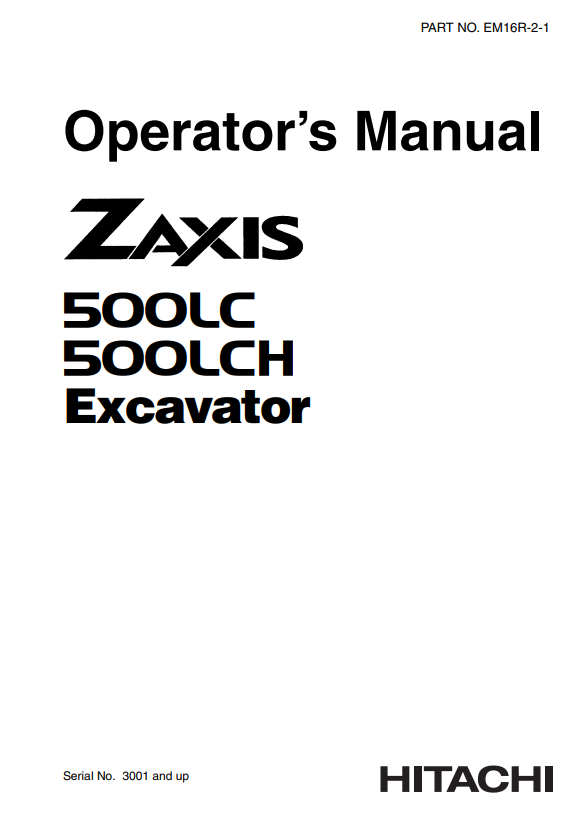 HITACHI ZAXIS 500LC, 500LCH EXCAVATOR OPERATOR MANUAL EM16R21