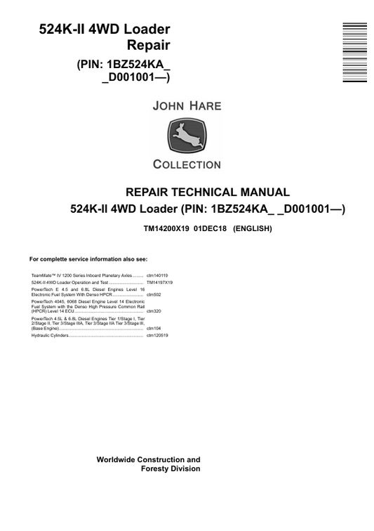 JOHN DEERE 524K-II 4WD LOADER REPAIR TECHNICAL MANUAL TM14200X19