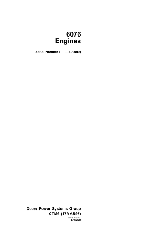 JOHN DEERE 6076 DIESEL ENGINE TECHNICAL MANUAL CTM6