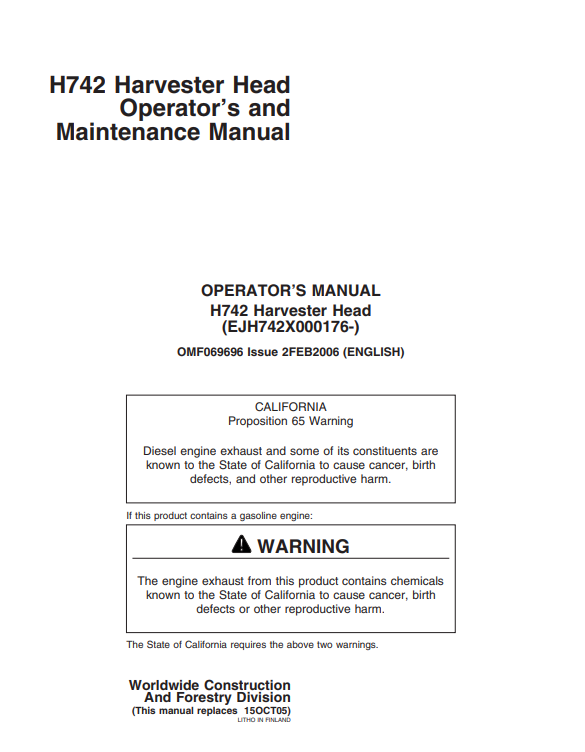 JOHN DEERE H742 HARVESTER HEAD OPERATOR AND MAINTENANCE MANUAL OMF069696
