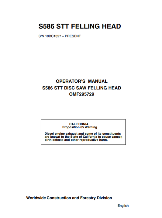 JOHN DEERE S586 STT DISC SAW FELLING HEAD OPERATOR MANUAL OMF295729