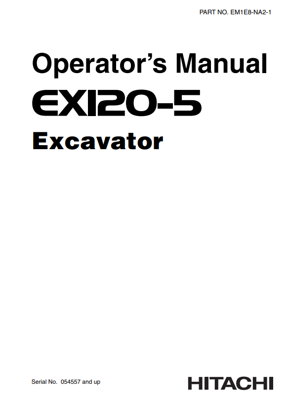 HITACHI EX120-5 EXCAVATOR OPERATOR MANUAL EM1E8NA21