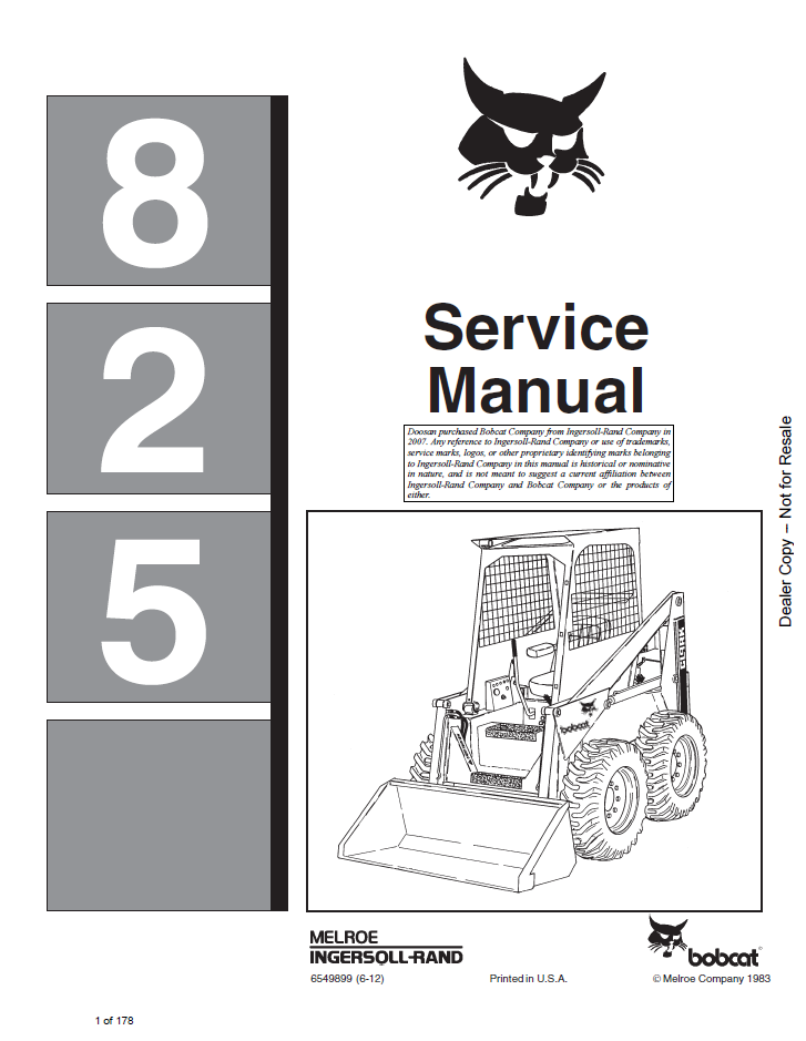 6549899 Bobcat 825 Loader Service Repair Manual PDF