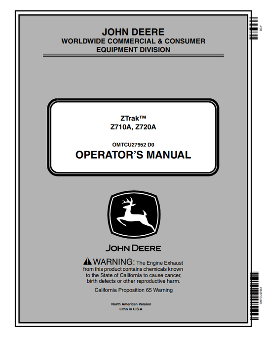 JOHN DEERE Z710A, Z720A ZTRAK™ OPERATOR MANUAL OMTCU27952