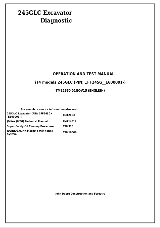 JOHN DEERE 245GLC IT4 EXCAVATOR DIAGNOSTIC OPERATION AND TEST MANUAL TM12660