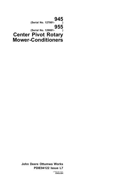 JOHN DEERE 945, 955 CENTER PIVOT ROTARY MOWER CONDITIONER PRE DELIVERY INSTRUCTION MANUAL PDIE94122