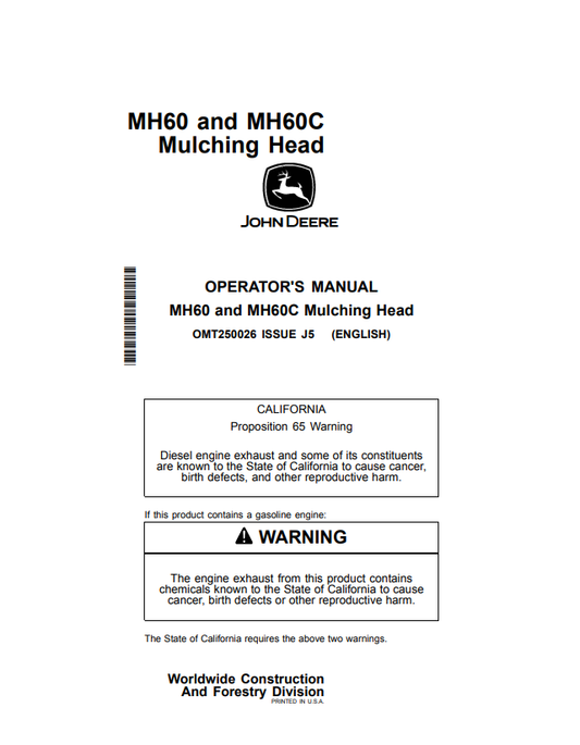 JOHN DEERE MH60 AND MH60C MULCHING HEAD OPERATOR MANUAL OMT250026