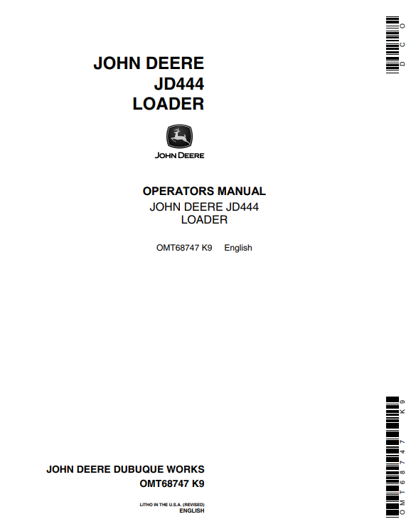 JOHN DEERE JD444 LOADER OPERATOR MANUAL OMT68747