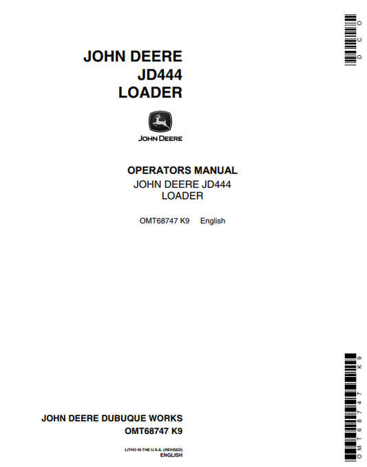 JOHN DEERE JD444 LOADER OPERATOR MANUAL OMT68747