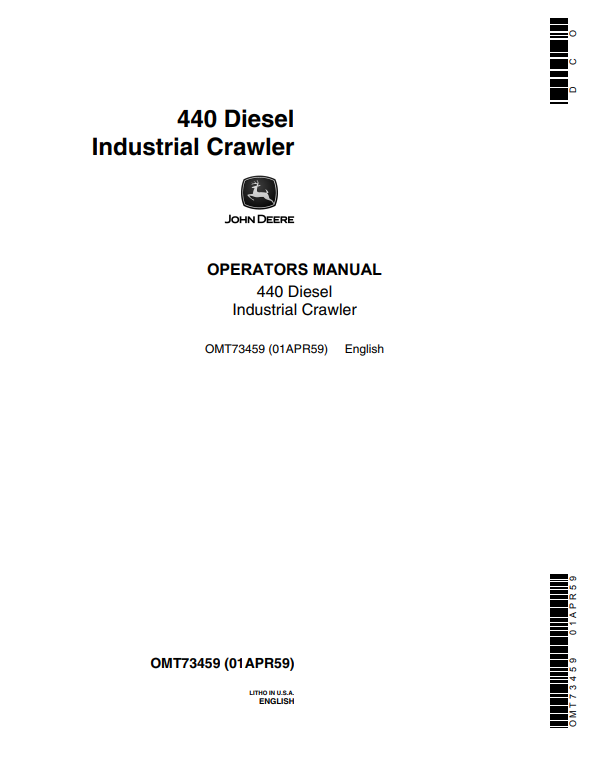 JOHN DEERE 440 DIESEL INDUSTRIAL CRAWLER OPERATOR MANUAL OMT73459