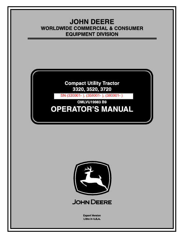 JOHN DEERE 3320, 3520, 3720 COMPACT UTILITY TRACTOR OPERATOR MANUAL OMLVU19983