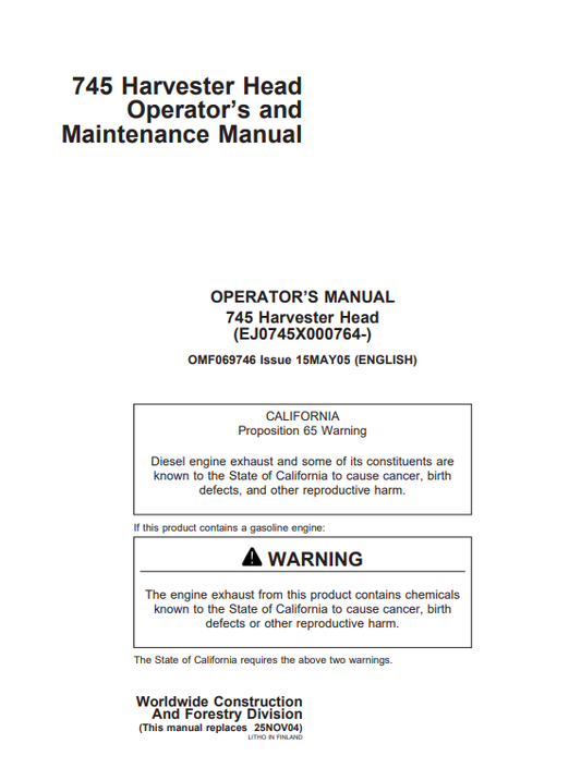 JOHN DEERE 745 HARVESTER HEAD OPERATOR AND MAINTENANCE MANUAL OMF069746