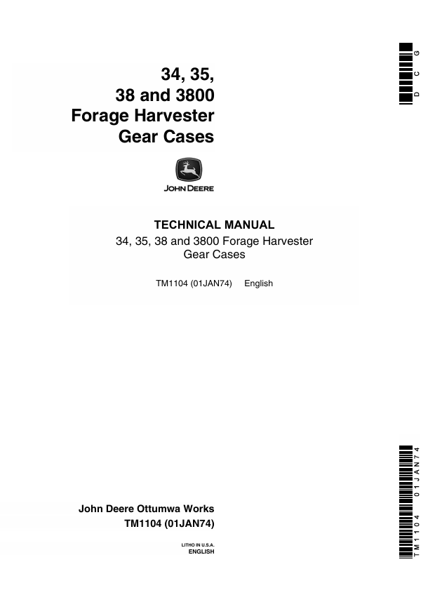 JOHN DEERE 34, 35, 38 AND 3800 FORAGE HARVESTER GEAR CASES TECHNICAL MANUAL TM1104