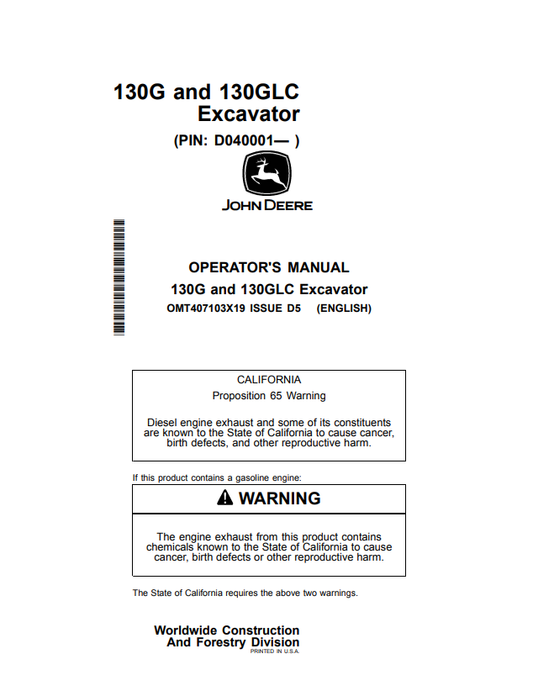 JOHN DEERE 130G AND 130GLC EXCAVATOR OPERATOR MANUAL OMT407103X19