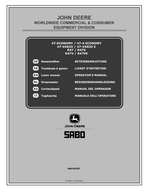 JOHN DEERE 47-ECONOMY, 47-A ECONOMY, 47-VARIO, 47-VARIO E, R47, R47S, R47V, R47VE LAWN MOWERS OPERATOR MANUAL SAU16797